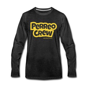 Perreo Crew Men's Premium Long Sleeve T-Shirt - charcoal gray