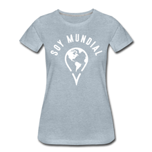 Load image into Gallery viewer, Soy Mundial Women’s Premium T-Shirt - heather ice blue

