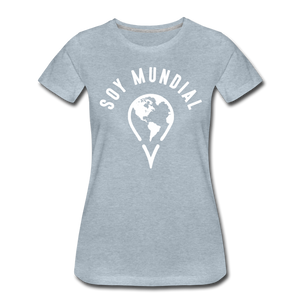 Soy Mundial Women’s Premium T-Shirt - heather ice blue
