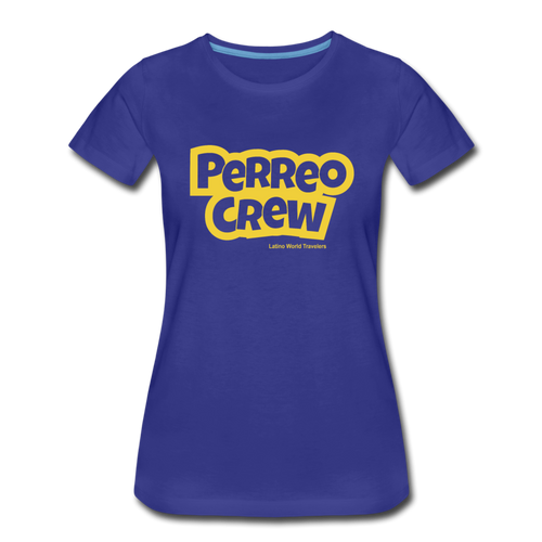 Perreo Crew Women’s Premium T-Shirt - royal blue