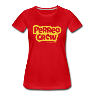 Perreo Crew Women’s Premium T-Shirt - red