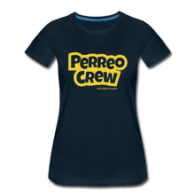 Load image into Gallery viewer, Perreo Crew Women’s Premium T-Shirt - deep navy
