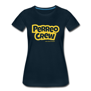 Perreo Crew Women’s Premium T-Shirt - deep navy
