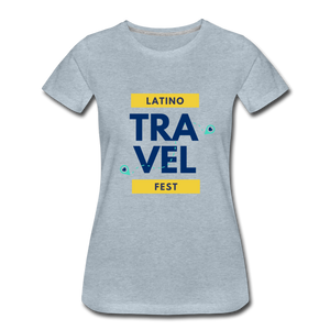 Latino Travel Fest Women’s Premium T-Shirt - heather ice blue