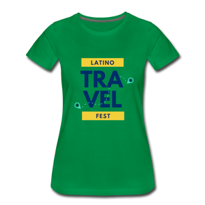 Latino Travel Fest Women’s Premium T-Shirt - kelly green