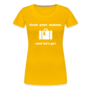 Grab Your Maleta Women’s Premium T-Shirt - sun yellow