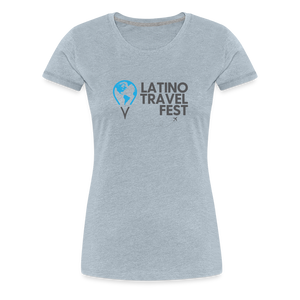 Latino Travel Fest Women’s Premium T-Shirt - heather ice blue