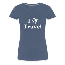 Load image into Gallery viewer, I Love Travel Women’s Premium T-Shirt - heather blue
