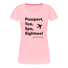 Load image into Gallery viewer, Passport Tea Spa Sightsee (Black) Women’s Premium T-Shirt - pink
