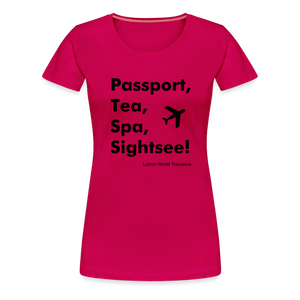 Passport Tea Spa Sightsee (Black) Women’s Premium T-Shirt - dark pink