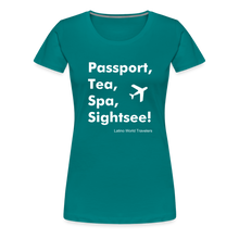 Load image into Gallery viewer, Passport Tea Spa Sightsee (White) Women’s Premium T-Shirt - teal
