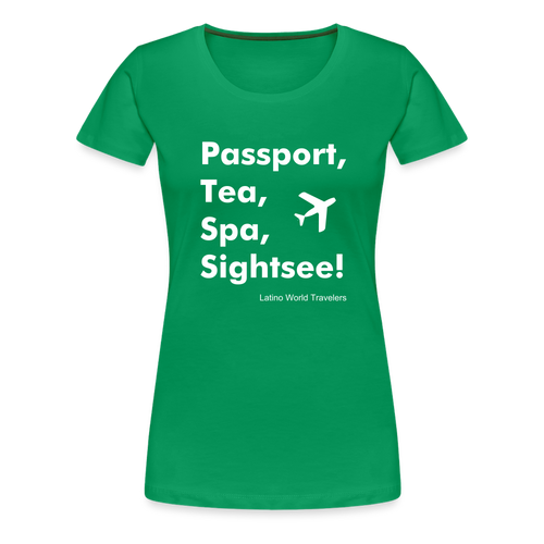 Passport Tea Spa Sightsee (White) Women’s Premium T-Shirt - kelly green