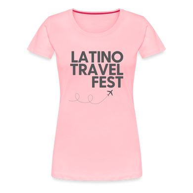 Latino Travel Fest Women’s Premium T-Shirt - pink