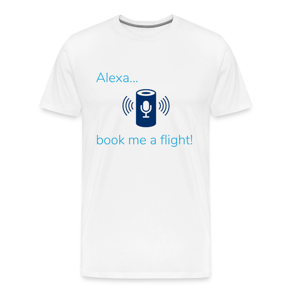 Alexa... Book Me A Flight Men's Premium T-Shirt - white