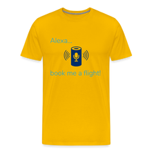 Load image into Gallery viewer, Alexa... Book Me A Flight Men&#39;s Premium T-Shirt - sun yellow
